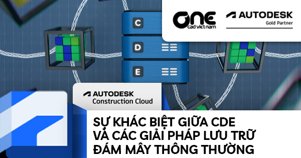 Môi trường dữ liệu chung (CDE) và các giải pháp lưu trữ đám mây, sự khác biệt trong quản lý dự án xây dựng