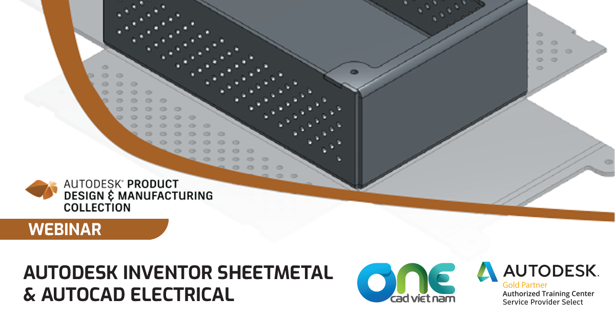 Webinar - Autodesk Inventor Sheetmetal & AutoCAD Electrical