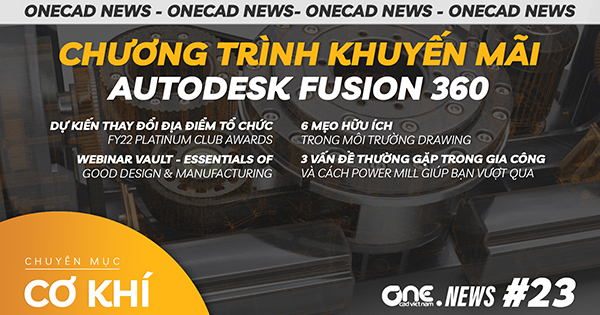 Chương trình khuyến mãi Autodesk Fusion 360 - 6 Mẹo hữu ích trong môi trường Drawing - OneCAD News 23