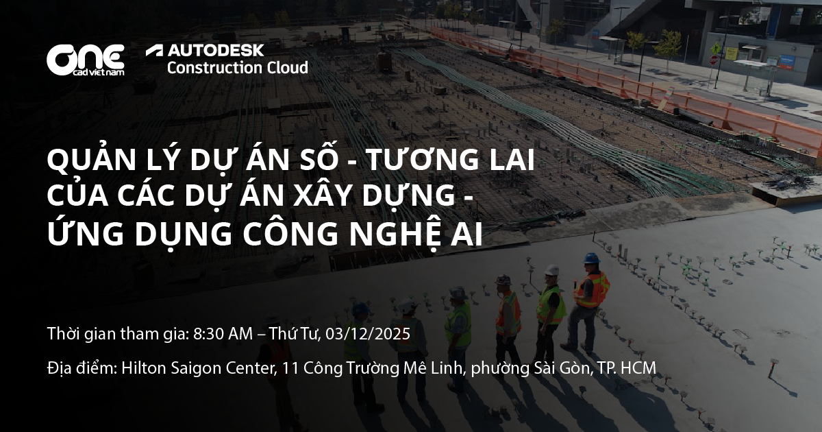 Quản lý dự án số - tương lai của các dự án Xây dựng - Ứng dụng công nghệ AI
