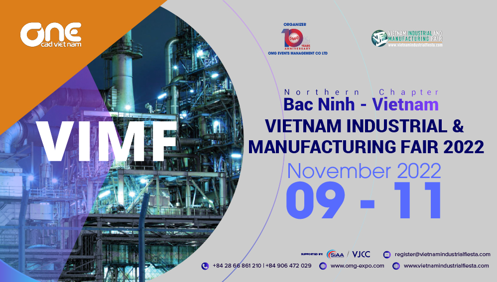 Triển lãm Công nghiệp & Sản xuất Việt Nam VIMF 2022 - Bắc Ninh