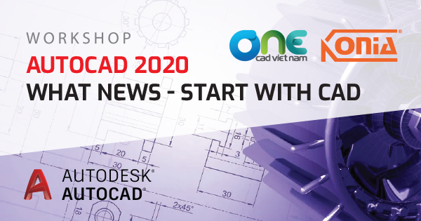 Workshop "AutoCAD 2020 - What News & Start with CAD"