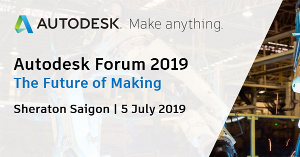 Đăng ký tham dự sự kiện Autodesk Forum 2019