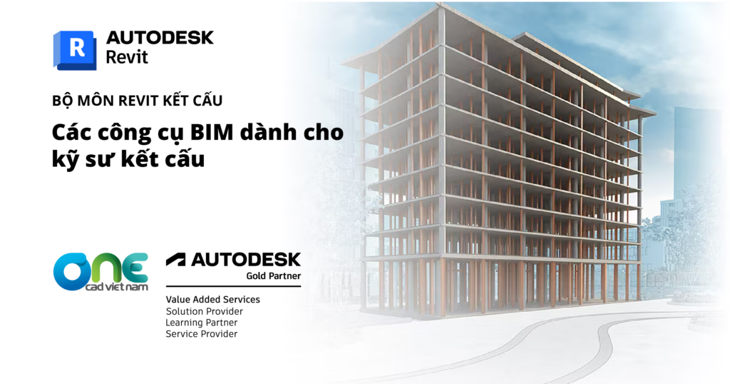 Autodesk Revit - Thiết kế kết cấu (Structure)