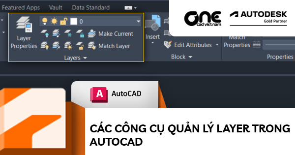 Các Công Cụ Quản Lý Layer Trong AutoCAD