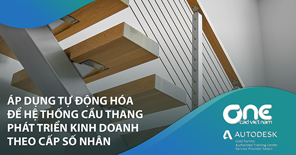Áp dụng tự động hóa để hệ thống cầu thang phát triển kinh doanh theo cấp số nhân
