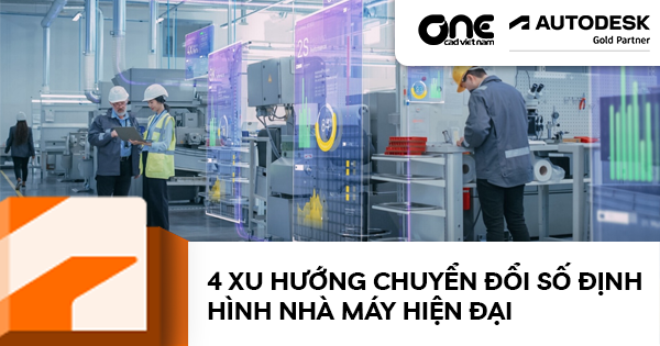 4 Xu hướng chuyển đổi số định hình nhà máy hiện đại