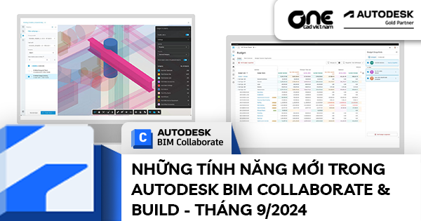 Những tính năng mới trong Autodesk BIM Collaborate & Build - Tháng 9/2024