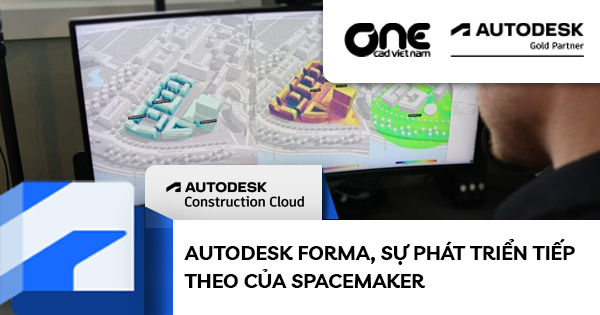 Autodesk Forma, sự phát triển tiếp theo của Spacemaker