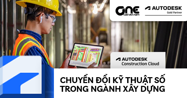 Chuyển đổi kỹ thuật số trong ngành xây dựng