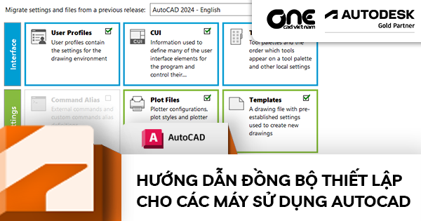 Hướng dẫn đồng bộ thiết lập cho các máy sử dụng AutoCAD