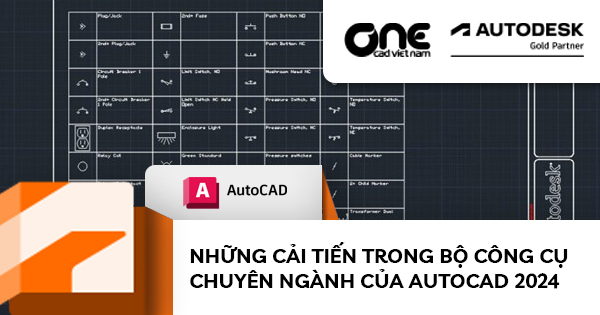 Những cải tiến trong bộ công cụ chuyên ngành của AutoCAD 2024