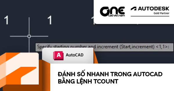 Đánh số nhanh trong AutoCAD bằng lệnh TCOUNT
