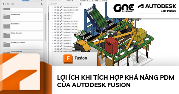 Lợi Ích Khi Tích Hợp Khả Năng PDM Của Autodesk Fusion