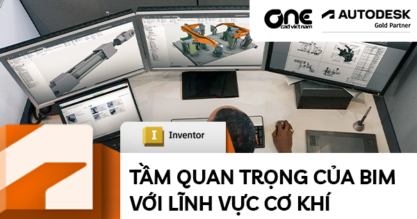 Tầm quan trọng của BIM với lĩnh vực cơ khí