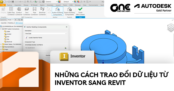 Những cách trao đổi dữ liệu từ Inventor sang Revit
