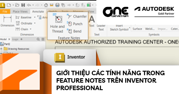 Giới thiệu các tính năng trong Feature Notes trên Inventor Professional