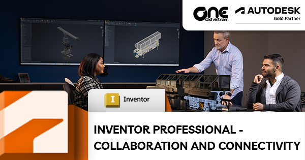 Inventor Professional - Collaboration and Connectivity