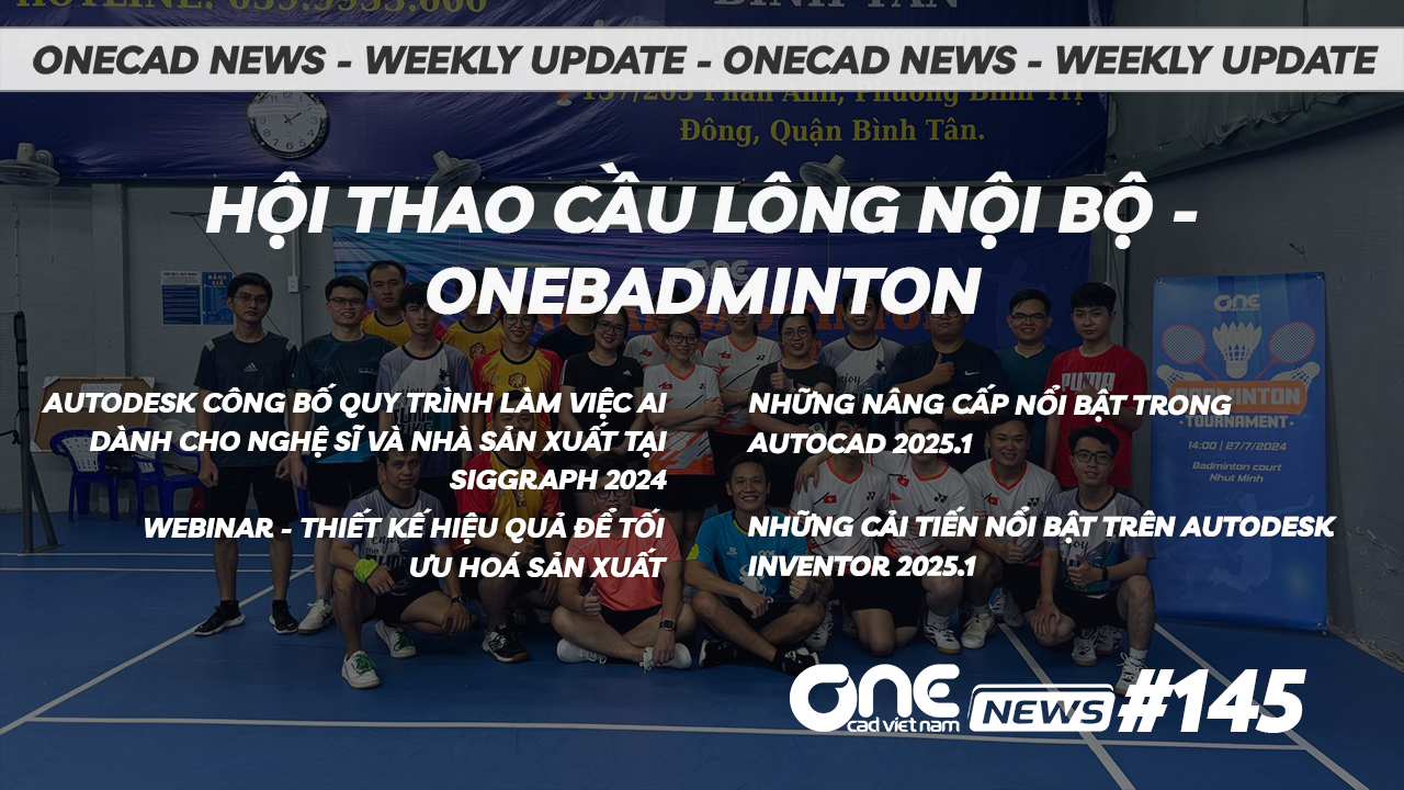 Hội thao Cầu lông nội bộ - OneBadminton - OneCAD News #145