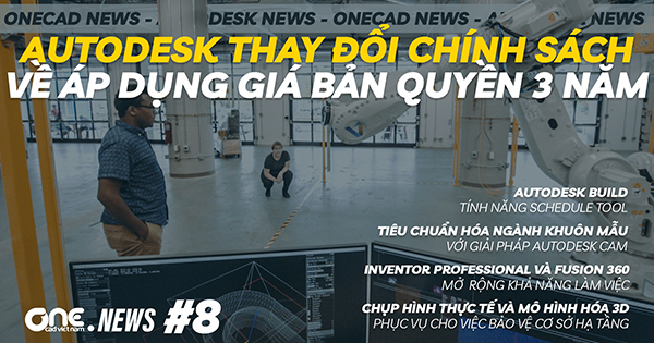 Video OneCAD News số thứ 8