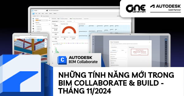 Những tính năng mới trong Autodesk BIM Collaborate & Build - Tháng 11 - 2024