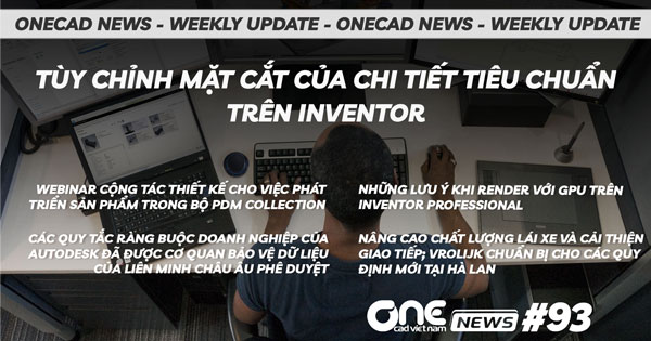 Tùy Chỉnh Mặt Cắt Của Chi Tiết Tiêu Chuẩn Trên Inventor - OneCAD News #93