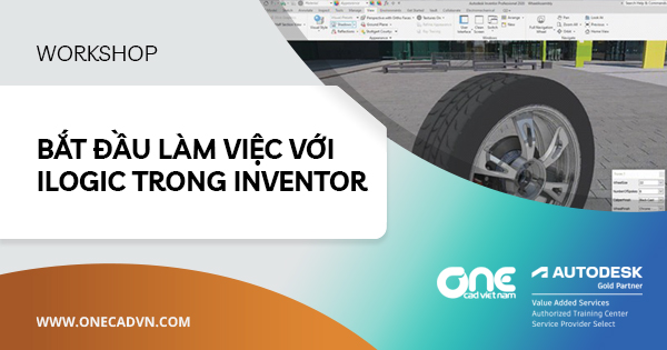 Workshop "Bắt đầu làm việc với iLogic trong Inventor"