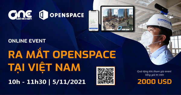 Sự kiện ra mắt OpenSpace tại Việt Nam