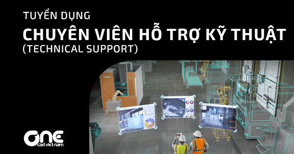 Tuyển dụng chuyên viên hỗ trợ kỹ thuật - Technical Support