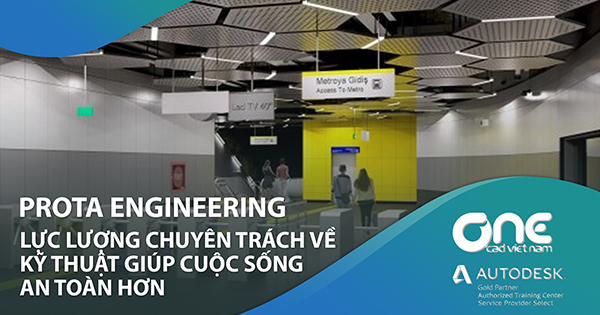 PROTA ENGINEERING – Lực lượng chuyên trách về kỹ thuật giúp cuộc sống an toàn hơn