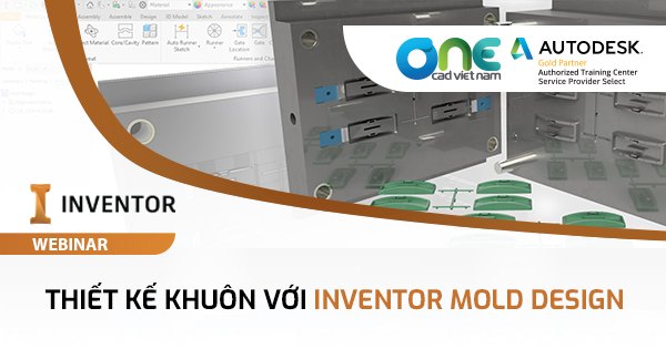 Webinar "Thiết kế khuôn với Inventor Mold Design"
