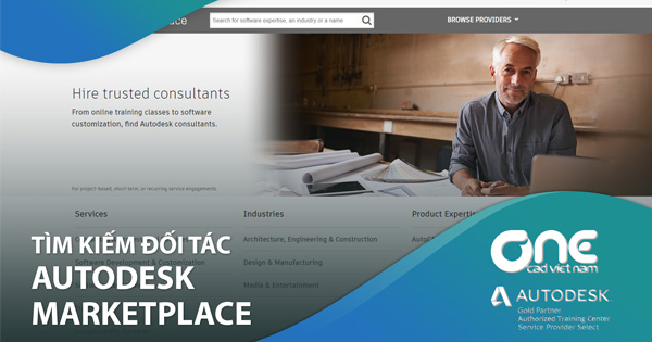 Hướng dẫn tìm đối tác cung cấp dịch vụ trên Autodesk Marketplace
