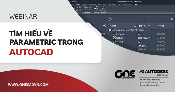 Webinar "Tìm hiểu về Parametric trong AutoCAD"