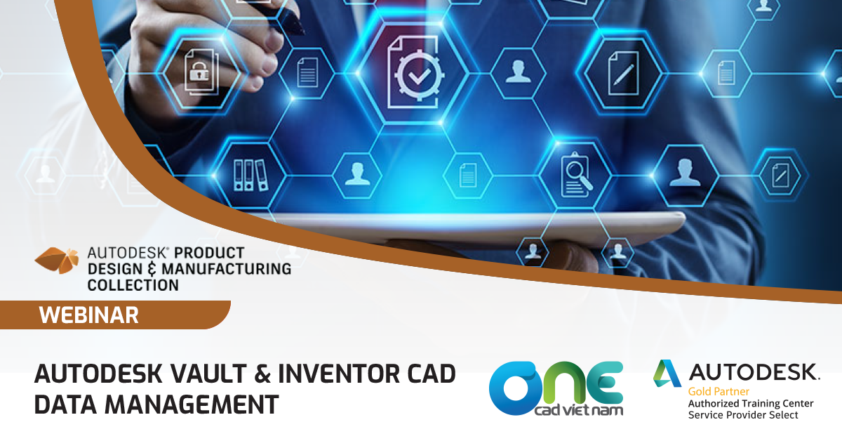 Webinar - Autodesk Vault & Inventor CAD Data Management