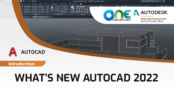 Giới thiệu tính năng mới của AUTOCAD 2022
