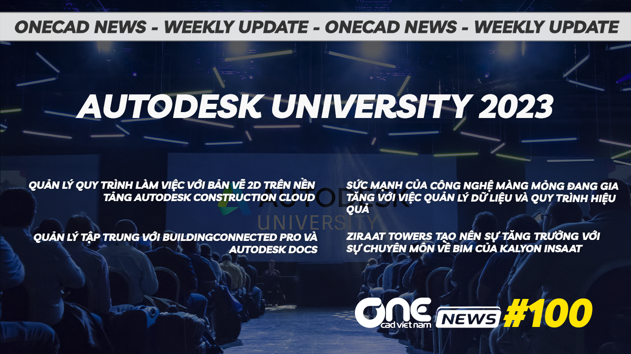 Autodesk University 2023 - OneCAD News #100