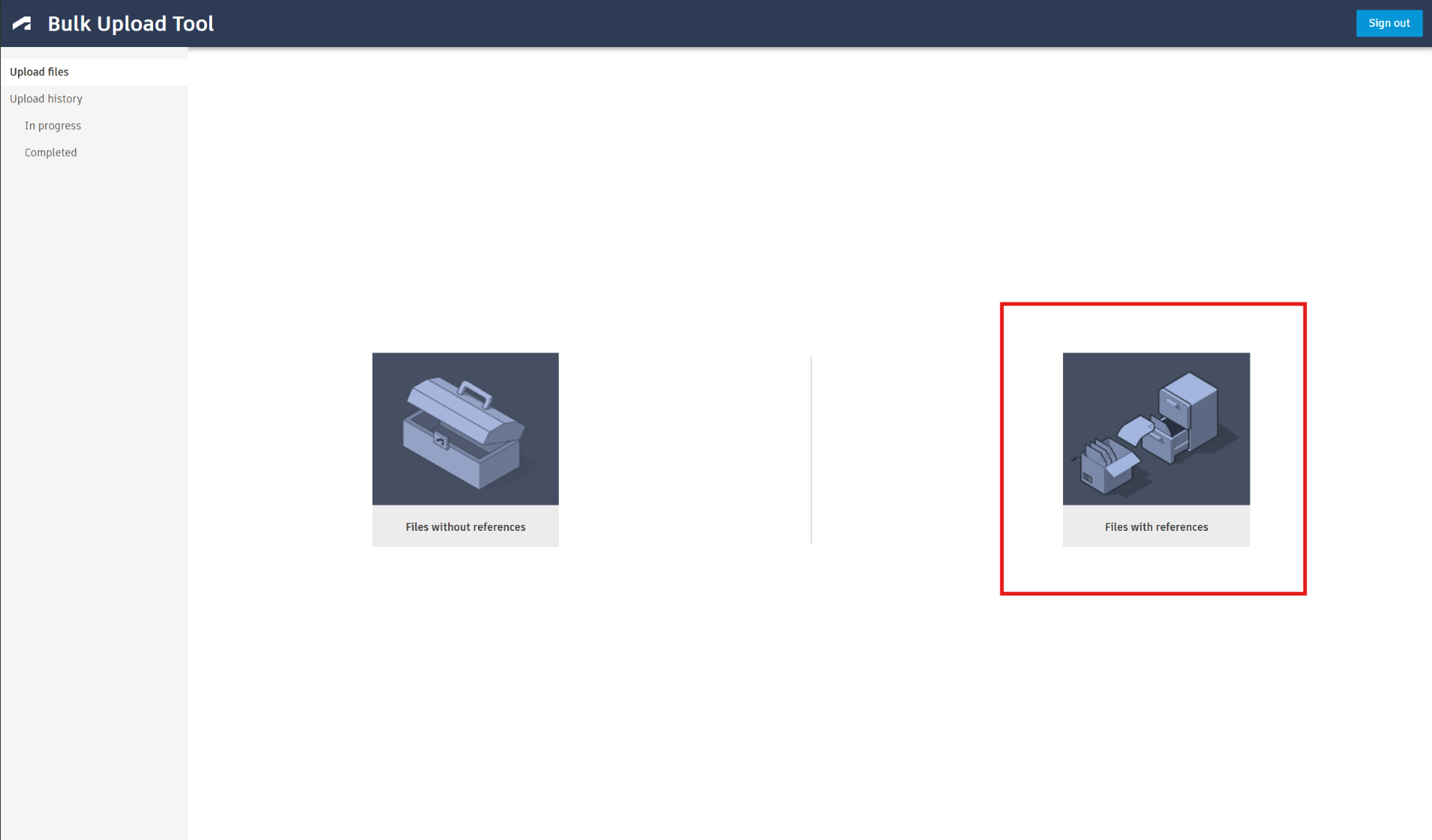 Tùy chọn Files With References trong Bulk Upload Tool.